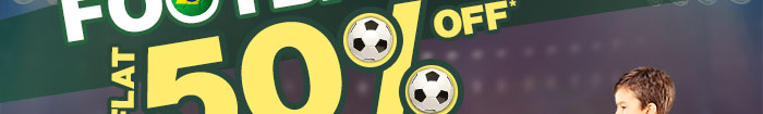 FLAT 50% OFF* ON FOOTBALLS