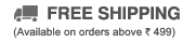 Free Shipping (on orders above Rs. 499)