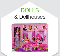 Dolls & Dollhouses