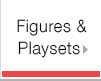 Figures & Playsets
