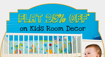 Flat 25% OFF* on Kids Room Decor