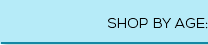 Shop by Age