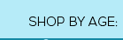 Shop By Age