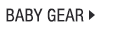 Baby Gear