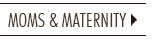 Moms & Maternity