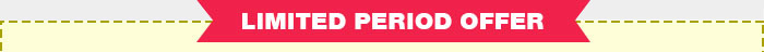 Limited Period Offer