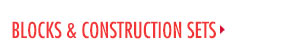 Blocks & Construction Sets