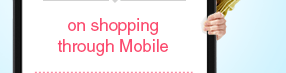 on shopping through Mobile