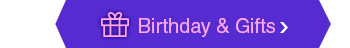 Birthday & Gifts