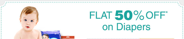 Flat 50% OFF* on Diapers