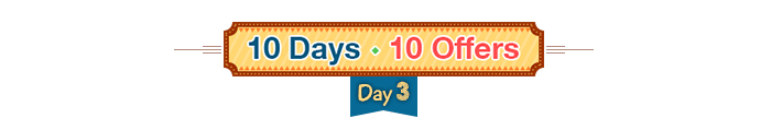 10 Days. 10 Offers - Day 3