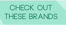Check out these brands