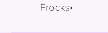 Frocks