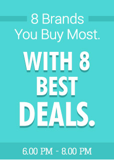 8 Brands You Buy Most. With 8 Best deals.