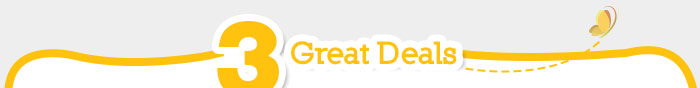 3 Great Deals