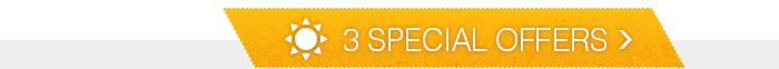 3 Special Offers