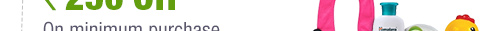 Rs. 250 Off* on minimum purchase of Rs. 1199