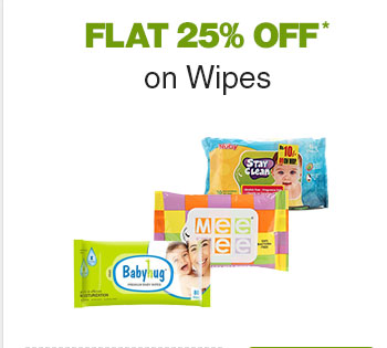 Flat 25% Off* on Wipes