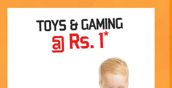 Toys & Gaming @ Rs.1*