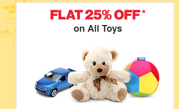 Flat 25% Off* on All Toys