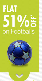 Flat 51% OFF* on Footballs