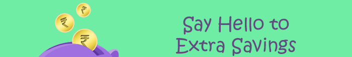 Say Hello to Extra Savings