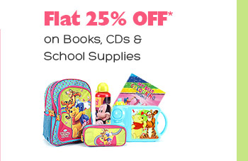 Flat 25% OFF* on Books, CDs & School Supplies