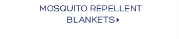 Mosquito Repellent Blankets