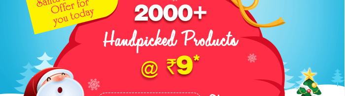 2000  Handpicked Products @ Rs. 9*