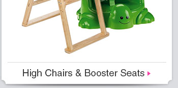 High Chairs & Booster Seats
