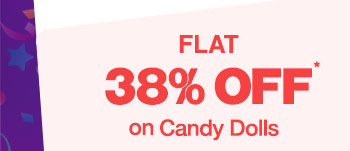 Flat 38% OFF* on Candy Dolls