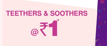 Teethers & Soothers @ Rs.1*