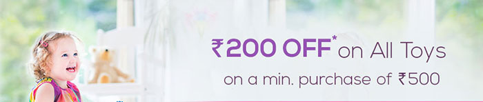Rs. 200 OFF* on All Toys on a min. purchase of Rs. 500