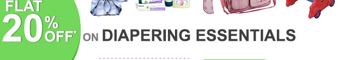 Flat 20% OFF* on Diapering Essentials