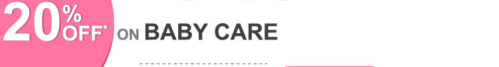 Flat 20% OFF* on Baby Care