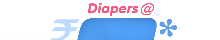 Diapers @ R.5*
