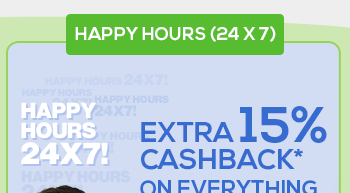 Happy Hours 24x7