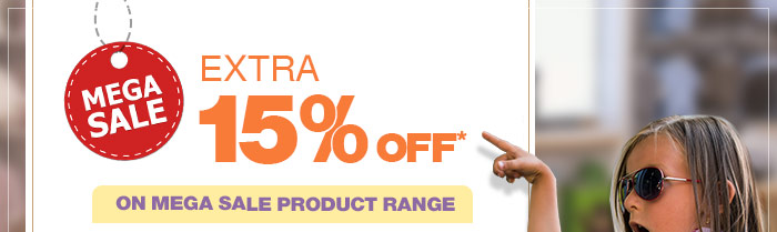 Extra 15% OFF* on Mega Sale Product Range