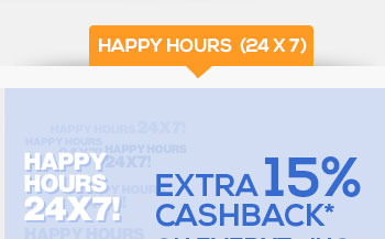 Happy Hours (24x7)