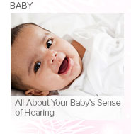 All About Your Baby's Sense of Hearing