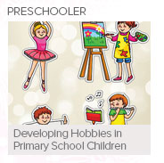 Developing Hobbies in Primary School Children