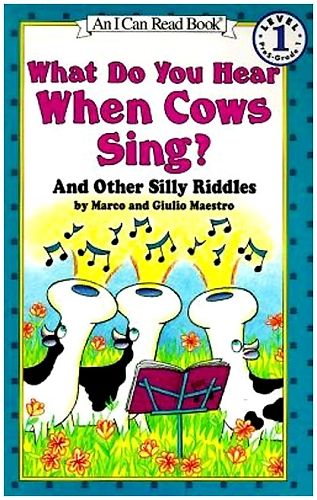 Harper Collins What Do You Hear When Cows Sing And Other Silly...