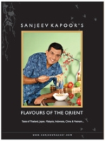 Flavours Of Orient By Sanjeev Kapoor