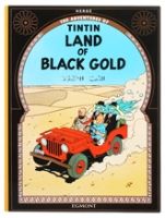 Story Book - Tintin - Land of Black Gold