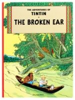 Story Book - The Adventures Of Tintin - The Broken Ear 