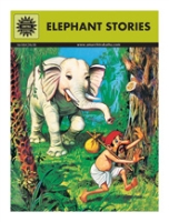 Amar Chitra Katha - Elephant Stories