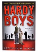 Hardy Boys - Deprivation House 