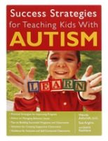 Success Strategies For Teaching Kids With Autism