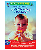 Happy Kids - Child Care Guides Understanding Your Baby