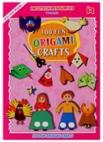 Infotech Resources - 100 Fun Origami Crafts 